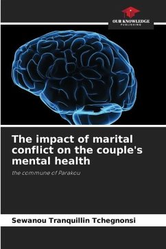 The impact of marital conflict on the couple's mental health - Tchégnonsi, Sèwanou Tranquillin