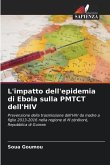 L'impatto dell'epidemia di Ebola sulla PMTCT dell'HIV
