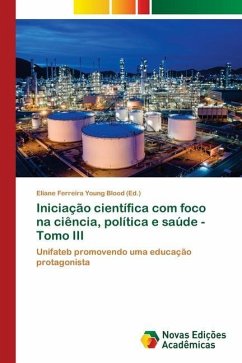 Iniciação científica com foco na ciência, política e saúde - Tomo III