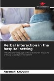 Verbal interaction in the hospital setting