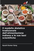 Il modello dietetico tradizionale dell'alimentazione indiana e le sue basi scientifiche
