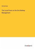 The Local Press on the Erie Railway Management