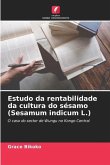 Estudo da rentabilidade da cultura do sésamo (Sesamum indicum L.)