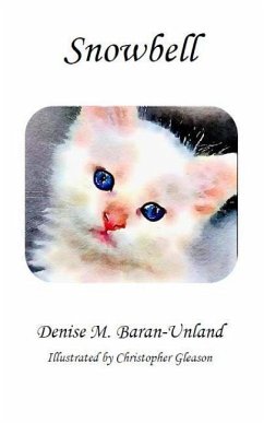 Snowbell - Baran-Unland, Denise M.