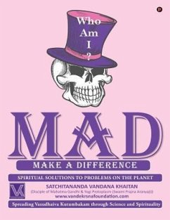 Mad: Make A Difference - Khaitan, Satchitananda Vandana