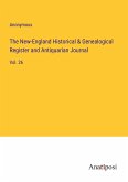 The New-England Historical & Genealogical Register and Antiquarian Journal