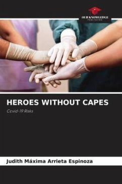 HEROES WITHOUT CAPES - Arrieta Espinoza, Judith Máxima