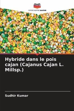 Hybride dans le pois cajan (Cajanus Cajan L. Millsp.) - Kumar, Sudhir