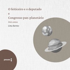 O feiticeiro e o deputado e Congresso pan-planetário (MP3-Download) - Barreto, Lima