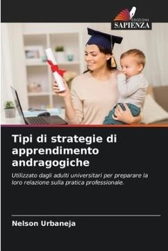 Tipi di strategie di apprendimento andragogiche - Urbaneja, Nelson