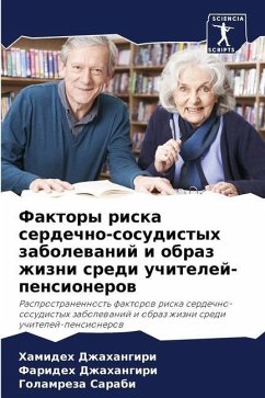 Faktory riska serdechno-sosudistyh zabolewanij i obraz zhizni sredi uchitelej-pensionerow - Dzhahangiri, Hamideh;Dzhahangiri, Farideh;Sarabi, Golamreza