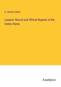 Lawyers' Record and Official Register of the Unites States Cover Lawyers' Record and Official Register of the Unites States