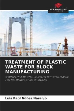 TREATMENT OF PLASTIC WASTE FOR BLOCK MANUFACTURING - Núñez Naranjo, Luis Paúl