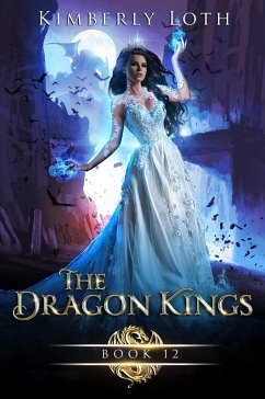 Cover The Dragon Kings Book Twelve (eBook, ePUB)