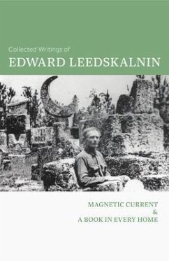 The Collected Writings of Edward Leedskalnin (eBook, ePUB) - Leedskalnin, Edward