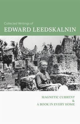 The Collected Writings of Edward Leedskalnin (eBook, ePUB) The Collected Writings of Edward Leedskalnin (eBook, ePUB)