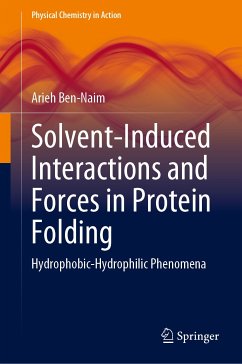 Solvent-Induced Interactions and Forces in Protein Folding (eBook, PDF) - Ben-Naim, Arieh