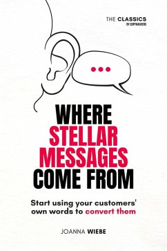 Cover Where Stellar Messages Come From (The Classics by Copyhackers, #1) (eBook, ePUB)