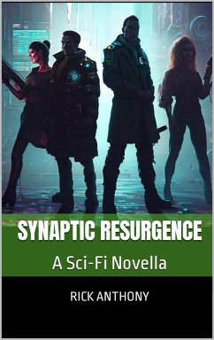 Cover Synaptic Resurgence (eBook, ePUB)