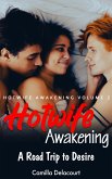 Hotwife Awakening - Road Trip to Desire (Hotwife Awakening - Volume 1, #2) (eBook, ePUB) Hotwife Awakening - Road Trip to Desire (Hotwife Awakening - Volume 1, #2) (eBook, ePUB)