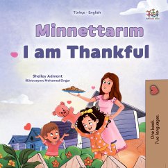 Minnettarim I am Thankful (Turkish English Bilingual Collection) (eBook, ePUB)