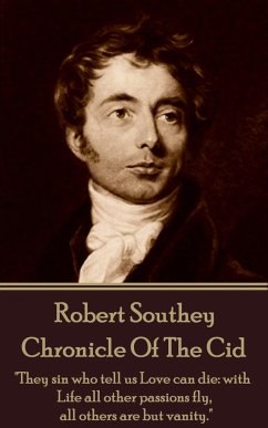 Robert Southey - Chronicle Of The Cid: 