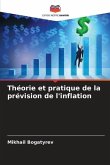 Théorie et pratique de la prévision de l'inflation