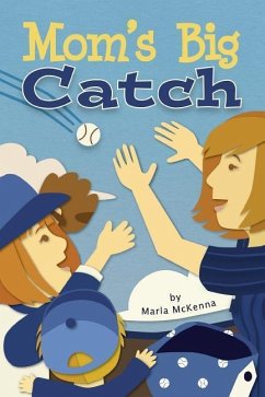 Mom's Big Catch - McKenna, Marla