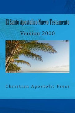 El Santo Apostolico Nuevo Testamento: Version 2000 - Card, George