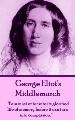 George Eliot's Middlemarch: 