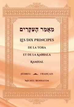 Les Dix Principes de la Tora et de la Kabbala - Benhayim, Michel