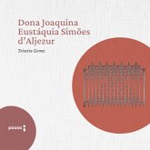 D. Joaquina Eustáquia Simões D'Aljezur (MP3-Download)