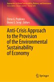 Anti-Crisis Approach to the Provision of the Environmental Sustainability of Economy (eBook, PDF)