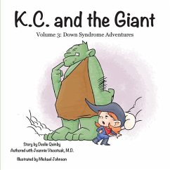 K.C. and the Giant - Visootsak, Jeannie; Quinby, Deslie
