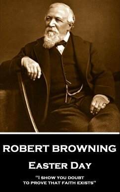 Robert Browning - Easter Day: 