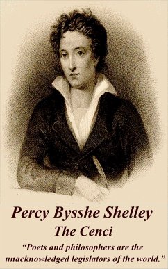 Percy Bysshe Shelley - The Cenci: 