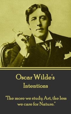 Oscar Wilde - Intentions - Wilde, Oscar