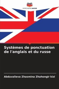 Systèmes de ponctuation de l'anglais et du russe - Zhasmina Zhahongir kizi, Abduvalieva