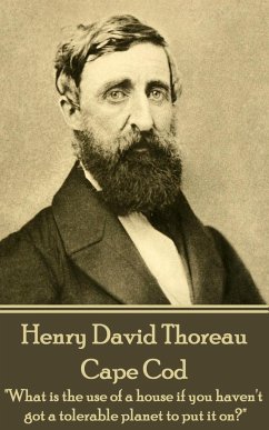 Henry David Thoreau - Cape Cod: 