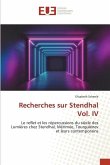 Recherches sur Stendhal Vol. IV