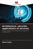 Architecture, sécurité, applications et services