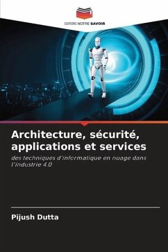 Architecture, sécurité, applications et services - Dutta, Pijush