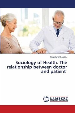 Sociology of Health. The relationship between doctor and patient - Theofilou, Paraskevi