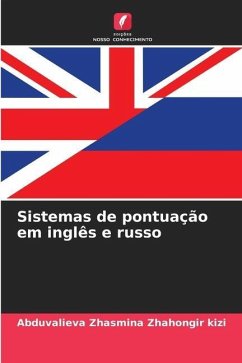 Sistemas de pontuação em inglês e russo - Zhasmina Zhahongir kizi, Abduvalieva