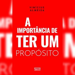A importância de ter UM propósito (MP3-Download) - Almeida, Vinícius