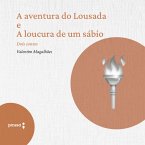 A aventura do Lousada e A locura de um sábio - dois contos de Valentim Magalhães (MP3-Download)