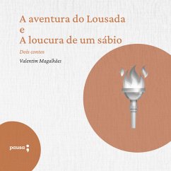Cover A aventura do Lousada e A locura de um sábio - dois contos de Valentim Magalhães (MP3-Download)