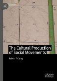 The Cultural Production of Social Movements (eBook, PDF)