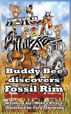 Buddy Bee Discovers Fossil Rim - Price, Miles F.