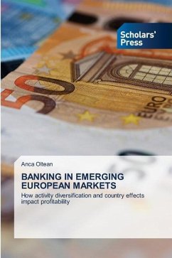 BANKING IN EMERGING EUROPEAN MARKETS - Oltean, Anca